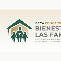 Becas Bienestar para las familias 2022: montos, requisitos y cómo inscribirse