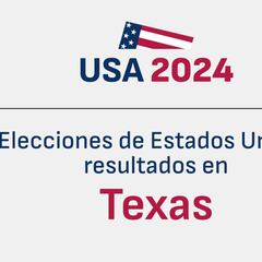 Resultados de Texas en las Elecciones en Estados Unidos: votos por condado en USA y quién gana en Houston, Dallas, Austin...