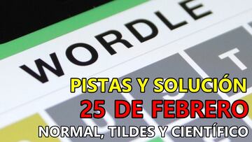 Wordle en español, científico y tildes para el reto de hoy 25 de febrero: pistas y solución
