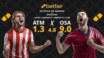 Atlético de Madrid vs. CA Osasuna: horario, dónde ver, pronósticos y clasificación