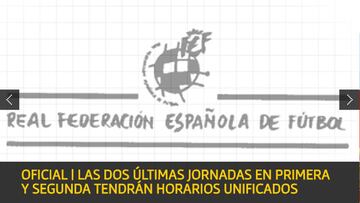 La RFEF confirma la unificación de horarios en Primera y Segunda
