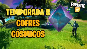 Dónde están los cofres cósmicos y cómo abrirlos en Fortnite Temporada 8