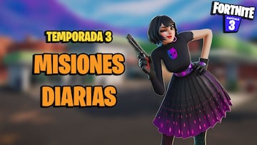 Misiones Diarias de Fortnite Temporada 3: cómo completarlas