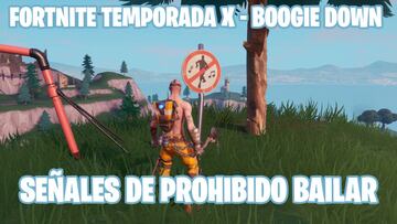 Fortnite Battle Royale - Temporada X | Desafío de Boogie Down: ¿dónde hay señales de prohibido bailar?