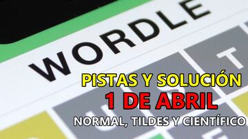 Wordle en español, científico y tildes para el reto de hoy 1 de abril: pistas y solución