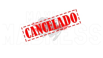 Mayhem Madness cancelada