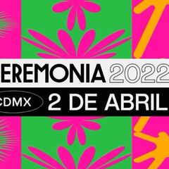 ¡Aparta la fecha! El festival Ceremonia anuncia regreso para 2022