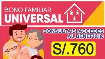 Bono Familiar Universal y 600 soles: link y cómo ver con DNI quién puede cobrarlo hoy, 13 de junio