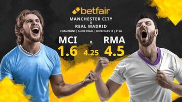 Manchester City vs. Real Madrid: horario, TV, estadísticas, cuadro y pronósticos