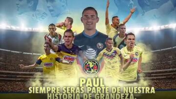 América despide a Paul Aguilar recordando sus nueve años en el club