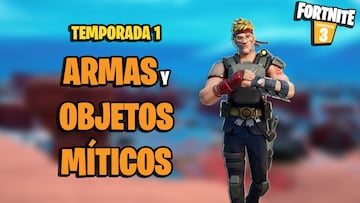 Todas las armas míticas y objetos míticos de Fortnite Capítulo 3 Temporada 1 y dónde conseguirlos
