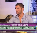 "Messi no debería venir con Argentina, nadie lo valora"