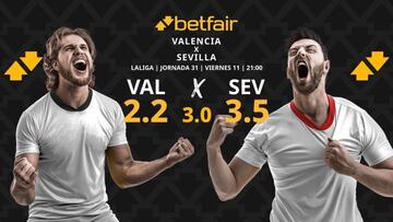 Valencia CF vs. Sevilla FC: horario, dónde ver, pronósticos y clasificación
