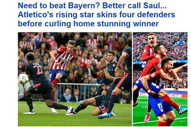 La Prensa: "¿Necesita ganar al Bayern? Llame a Saúl"