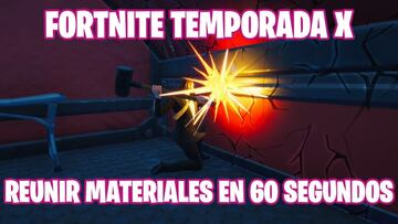 Fortnite Battle Royale: Temporada X - Desaf&iacute;o de prestigio de Destruye y pilla: re&uacute;ne 100 unidades de cada material en un plazo de 60 segundos tras aterrizar desde el autob&uacute;s de batalla