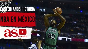 La NBA y México, casi 30 años de historia y anécdotas