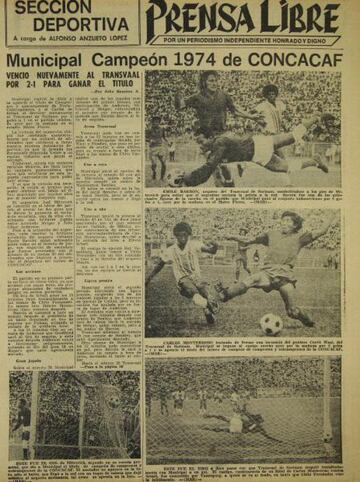 Municipal fue el primer equipo de Guatemala ganar la Concachampions al derrotar a Transvaal por marcador global de 4-2 en 1974.