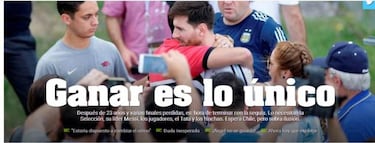 La prensa argentina mete presión: "Ganar es lo único"
