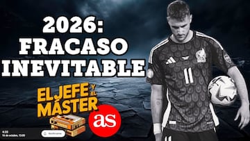 El Jefe y El Máster: ¿Fracaso inminente para el Mundial 2026?
