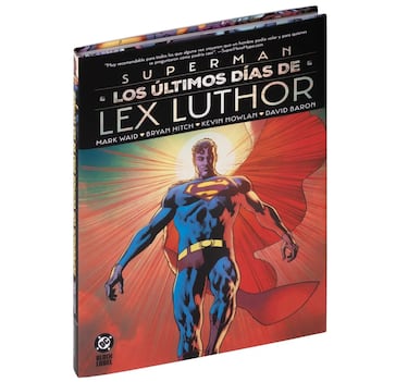 Reseña de ‘Los últimos días de Lex Luthor’, Superman pasa por el diván