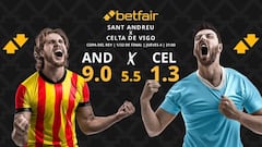 UE Sant Andreu vs. Celta de Vigo: horario, dónde ver, pronósticos y estadísticas