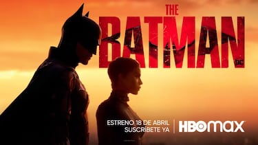 The Batman ya tiene fecha de estreno online en HBO Max España: este mes de abril