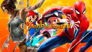MeriPodcast 12x01: Marvel's Spider-Man y Shadow of the Tomb Raider