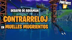 Fortnite Desaf&iacute;o Aquaman: c&oacute;mo completar la contrarreloj de nataci&oacute;n en Muelles Mugrientos