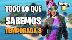 Fortnite: todo lo que sabemos sobre la Temporada 3 del Capítulo 2