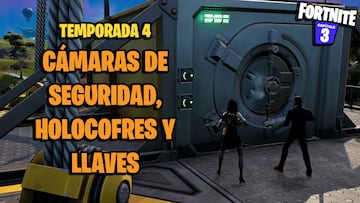 Cámaras de Seguridad y Holocofres en Fortnite Temporada 4: dónde encontrar Llaves para abrirlos