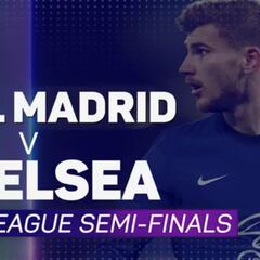Real Madrid v Chelsea - semi-final preview