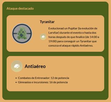 Si evolucionamos un Pupitar a Tyranitar durante el evento, este aprender&aacute; Antia&eacute;reo