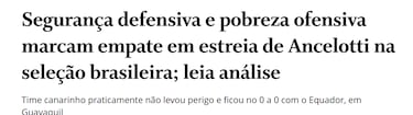 ¡°Pobreza ofensiva¡± en el debut de Ancelotti con Brasil