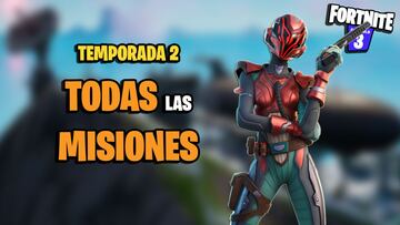 Todas las misiones de Fortnite Temporada 2 y cómo completarlas