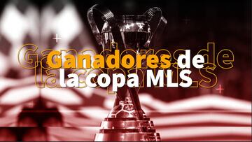 La lista de ganadores de la copa de la MLS