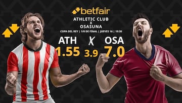 Athletic Club de Bilbao vs. CA Osasuna horario, dónde ver, pronósticos y cuadro