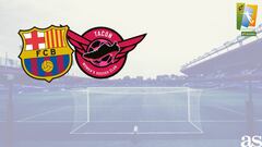 Barça Femenino-CD Tacón: how and where to watch: times, TV, online