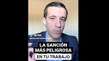Juanma Lorente, asesor laborista: “Esta es la sanción más peligrosa en tu trabajo, si se acepta, puede derivar en despido”