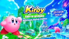 Análisis de Kirby y la tierra olvidada – Nintendo Switch 2 Edition + El mundo astral, la guinda del pastel