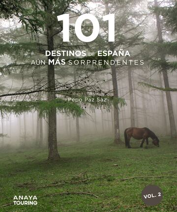 101 Destinos de Espa?a (a¨²n m¨¢s sorprendentes), Pepo Paz Saz