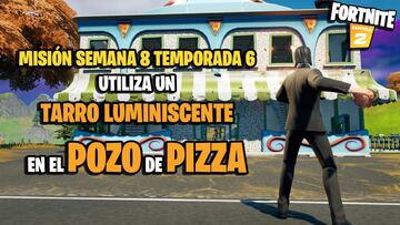 Fortnite | ¿Dónde está el Pozo de Pizza y cómo utilizar un tarro luminiscente?