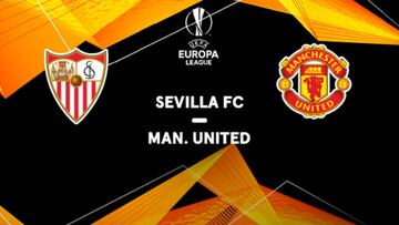 Cómo ver Sevilla FC - Manchester United de la Europa League online y en móvil