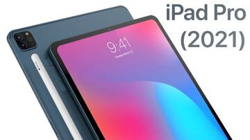 &iquest;Ser&aacute; as&iacute; el iPad Pro 2021?