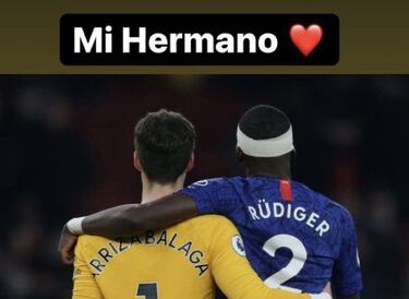 Rüdiger 'hace las paces' con Kepa con una emotiva foto