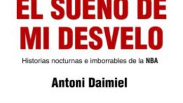 El Sue&ntilde;o de Mi Desvelo, primer libro de Daimiel.