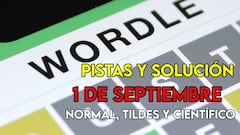 Wordle en español, científico y tildes para el reto de hoy 1 de septiembre: pistas y solución