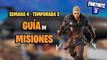 Desaf&iacute;os y misiones de Fortnite Temporada 2 - Semana 4: todas las soluciones y recompensas