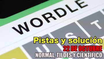 Wordle 22 de octubre científico normal tildes solución