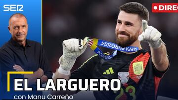 El Larguero, en directo: entrevista con Unai Simón; y el Villarreal - Barça se jugará en Miami