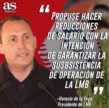 "En LMB propusimos reducciones de salario, incluido el presidente"